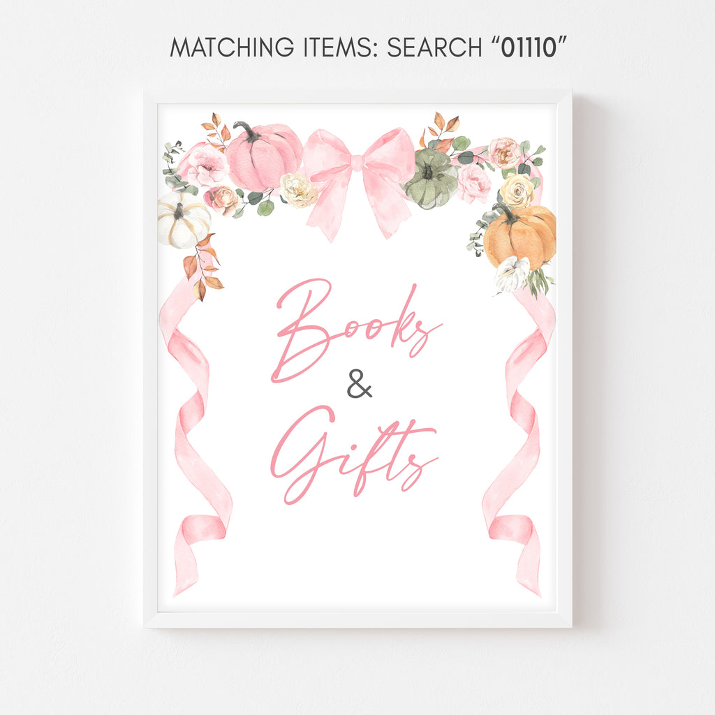 Fall baby shower books and gifts sign with floral pumpkins – printable sign for pink pumpkin girl baby shower