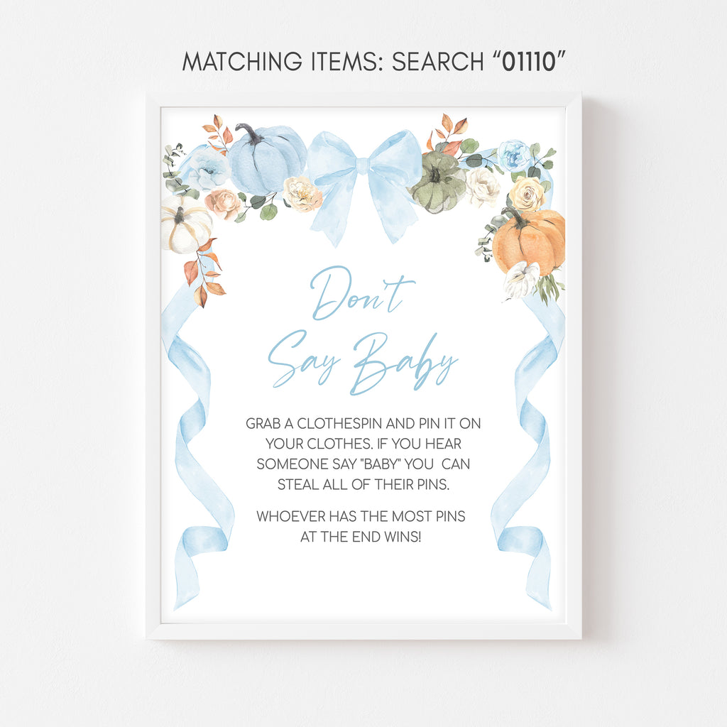 Don’t Say Baby fall baby shower game sign with cute pumpkins and ribbon design for a boy autumn shower