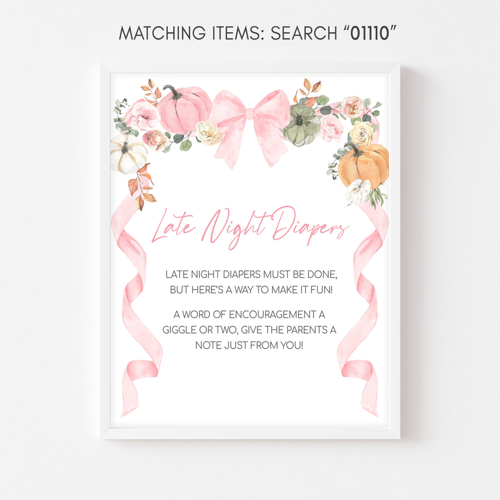 Late night diapers sign with pink pumpkins and florals – cute fall baby shower station for diaper messages