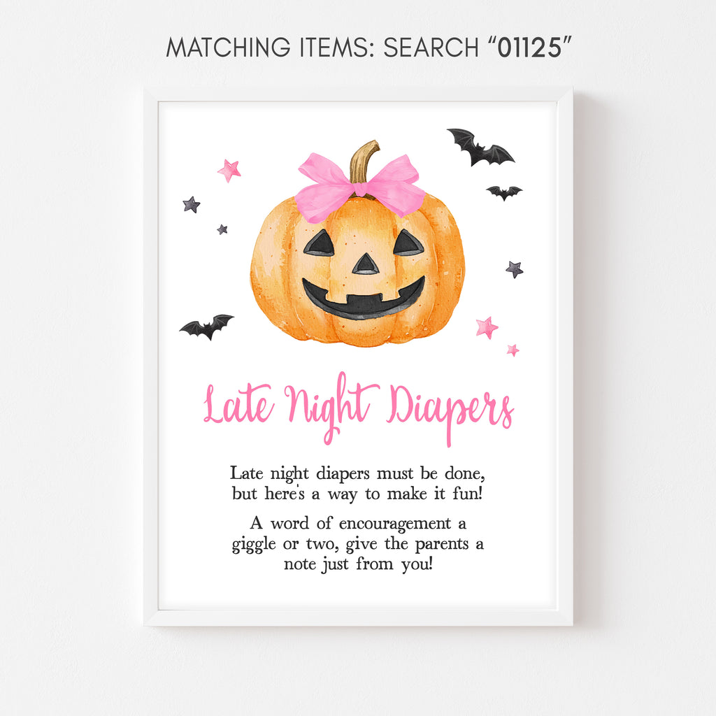 Late night diapers sign with pink Halloween pumpkin design for a spooky-cute baby girl shower