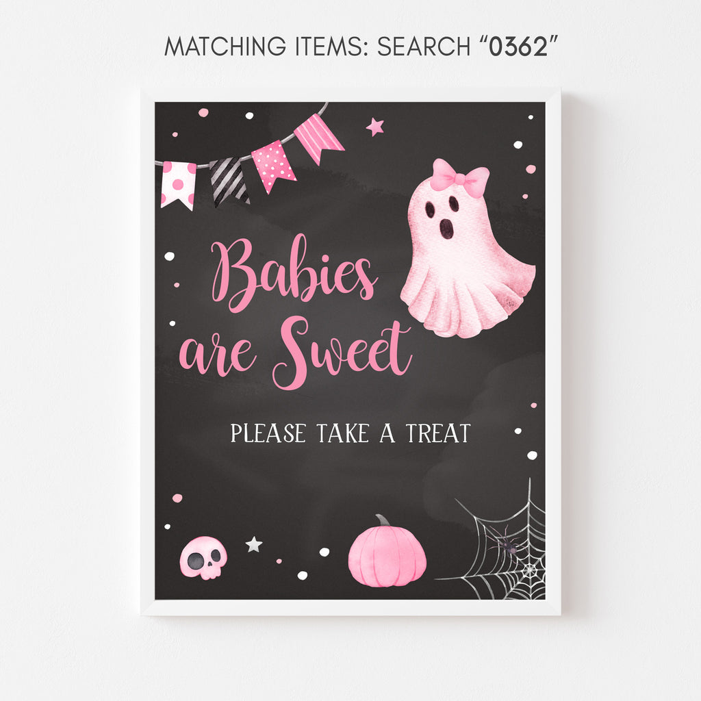 Babies are Sweet sign for Halloween baby shower with pink ghost and pastel spooky design