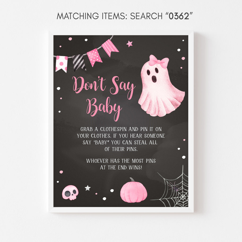 Halloween baby shower Don’t Say Baby game sign with pink ghost theme for girl