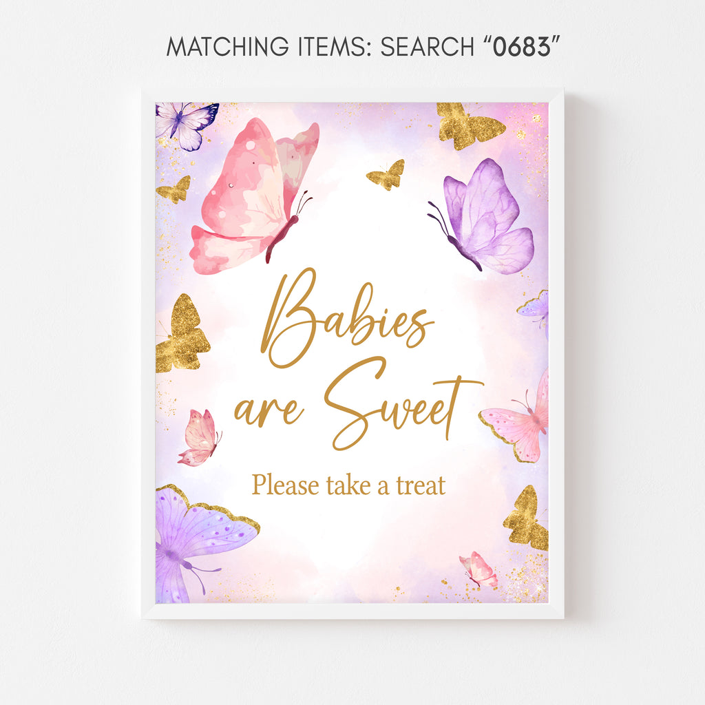 Pink Butterfly Girl Baby Shower Babies are Sweet Sign