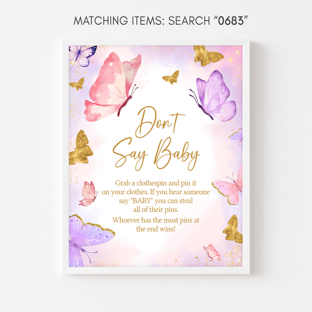 Pink Butterfly Girl Baby Shower Don't Say Baby Sign