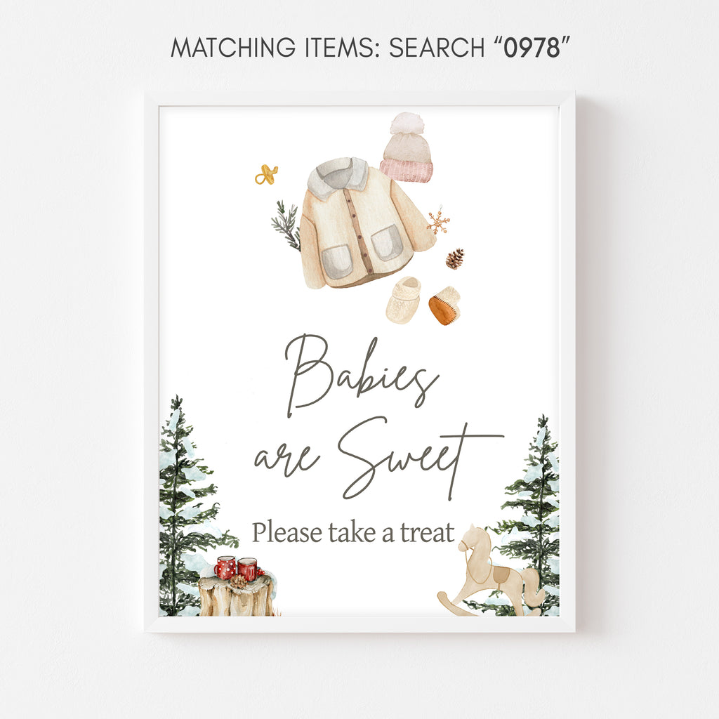 Rustic winter baby shower sign, babies are sweet theme