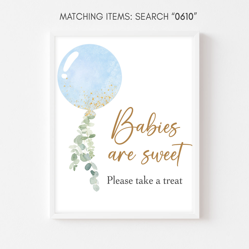 Oh Boy Baby Shower Babies are Sweet Sign