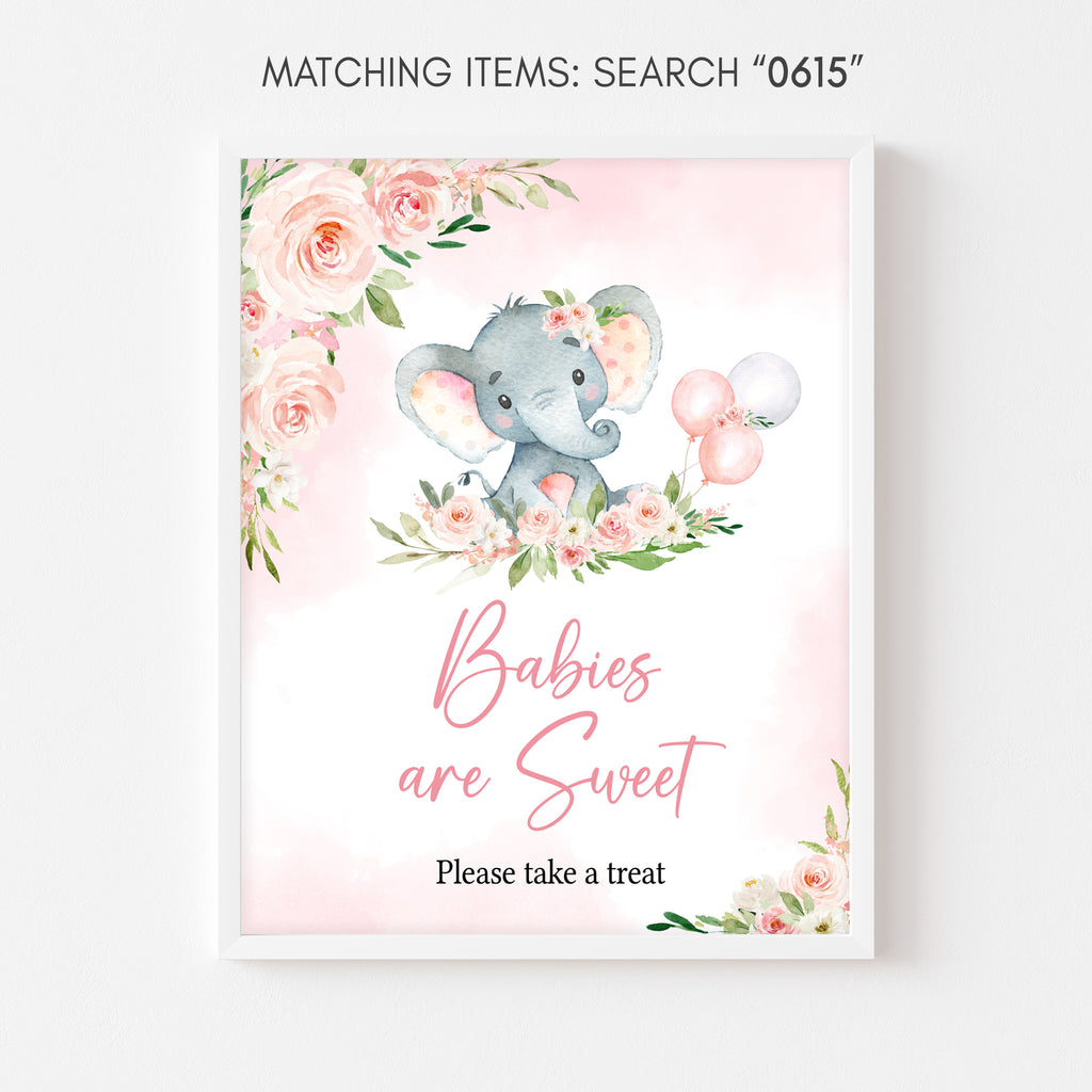 Floral Elephant Baby Shower Babies are Sweet Sign