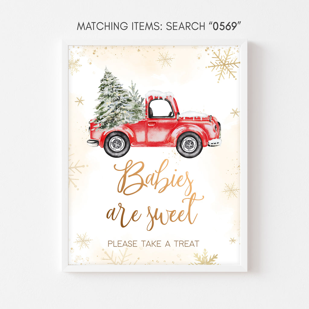 Rustic winter baby shower babies are sweet sign with red truck and holiday snowflake theme