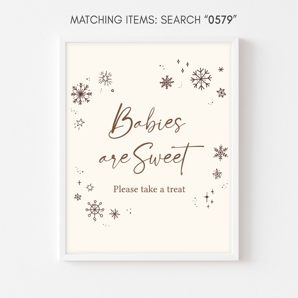 Neutral winter baby shower “Babies are Sweet” sign with rustic snowflake design