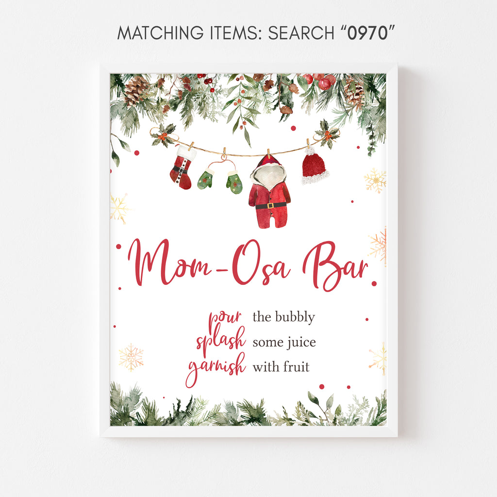 Santa baby shower Mom-osa bar sign with Christmas greenery, festive holiday baby theme