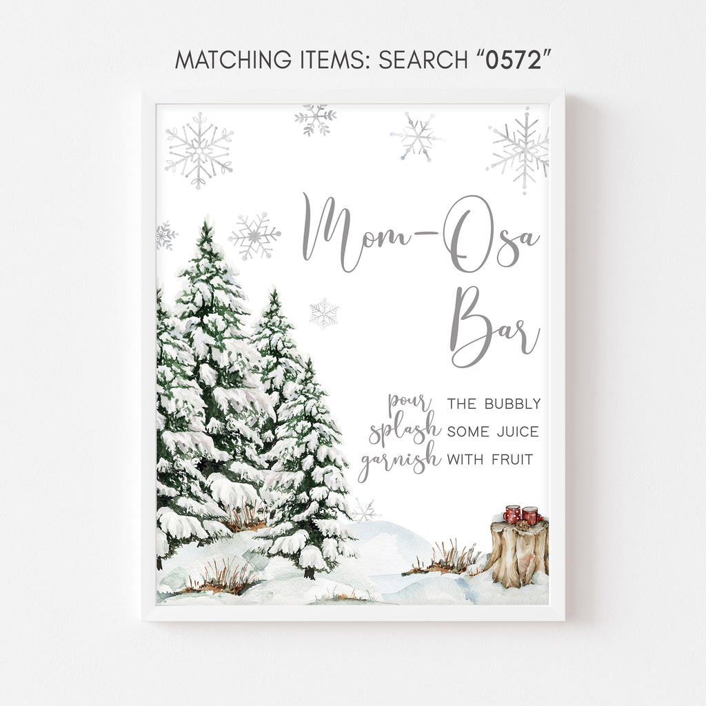 Rustic woodland winter baby shower Mom Osa bar sign with snowflakes and snowy pine forest