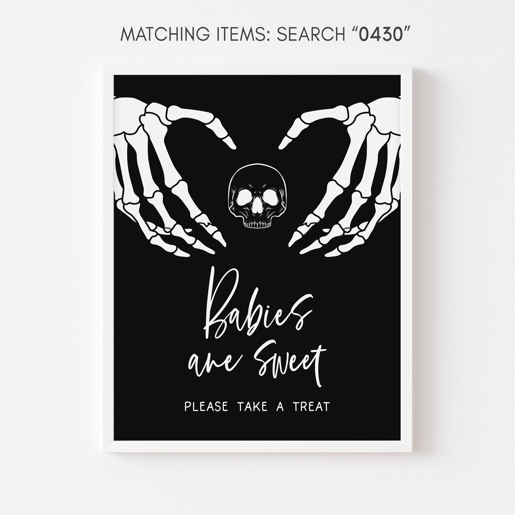 Halloween baby shower Babies are Sweet sign with skeleton hands, spooky gender neutral party décor