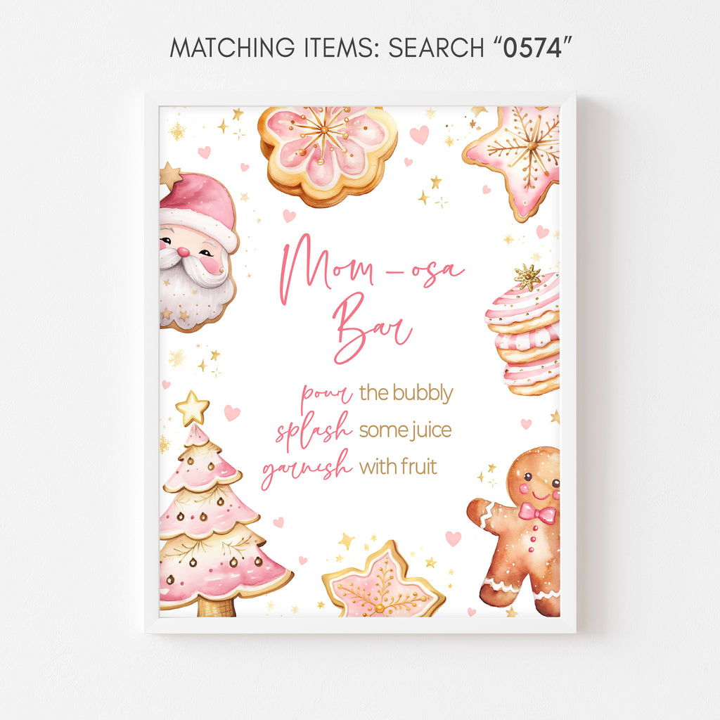 Baby girl Christmas shower Mom Osa Bar sign | Pink cookie holiday themed party decor