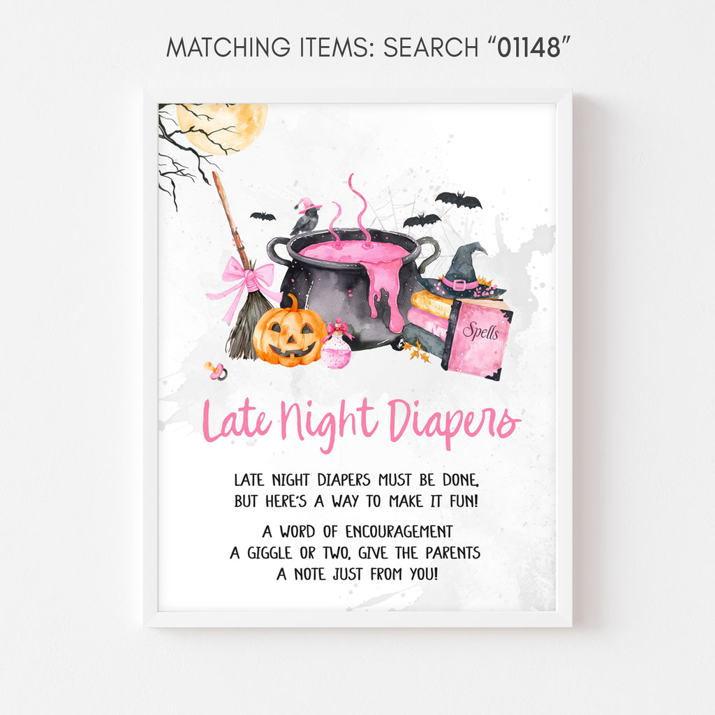 Late night diapers sign, pink pumpkin and witch cauldron Halloween baby shower table sign