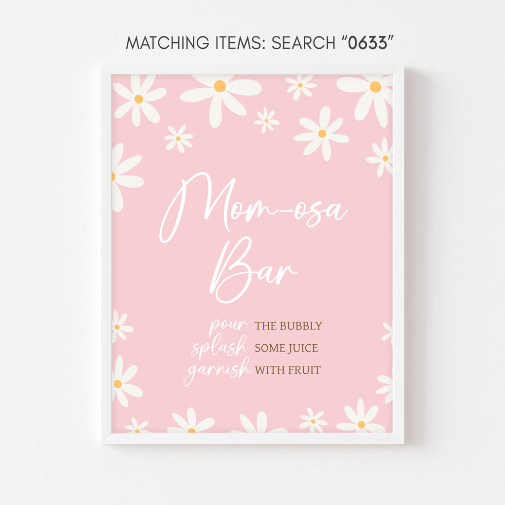 Daisy Baby Shower Mom Osa Bar Sign