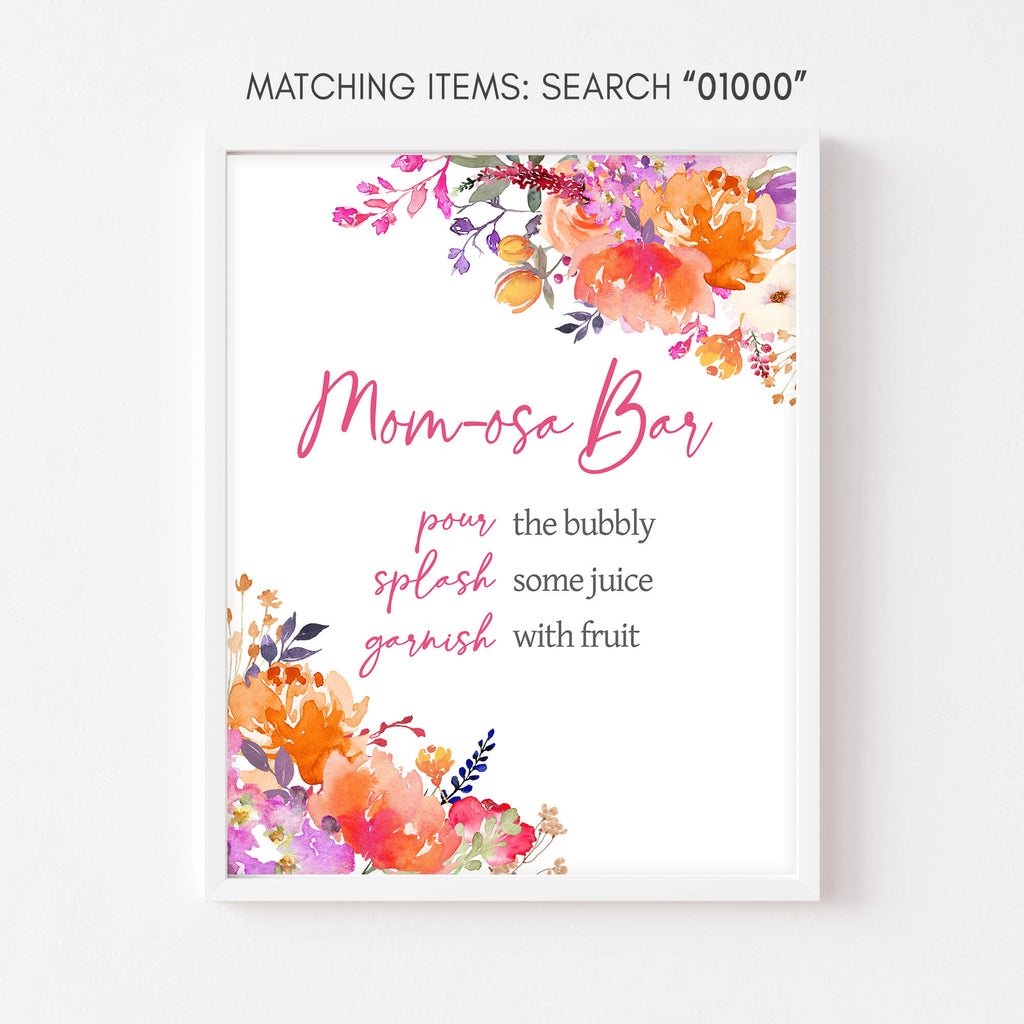 Spring floral baby girl Mom-Osa bar sign for baby shower, bloom theme printable