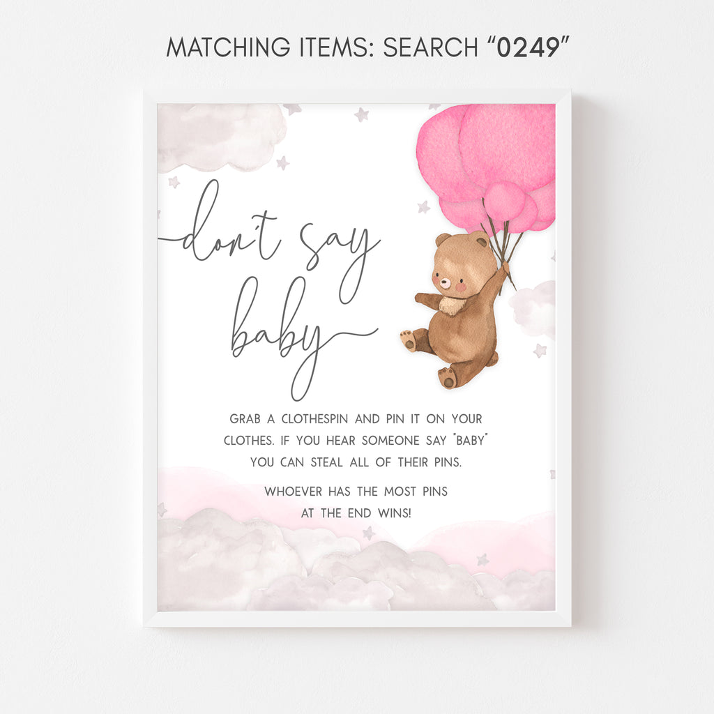 Pink Balloon Bear Baby Shower Don't Say Baby Sign