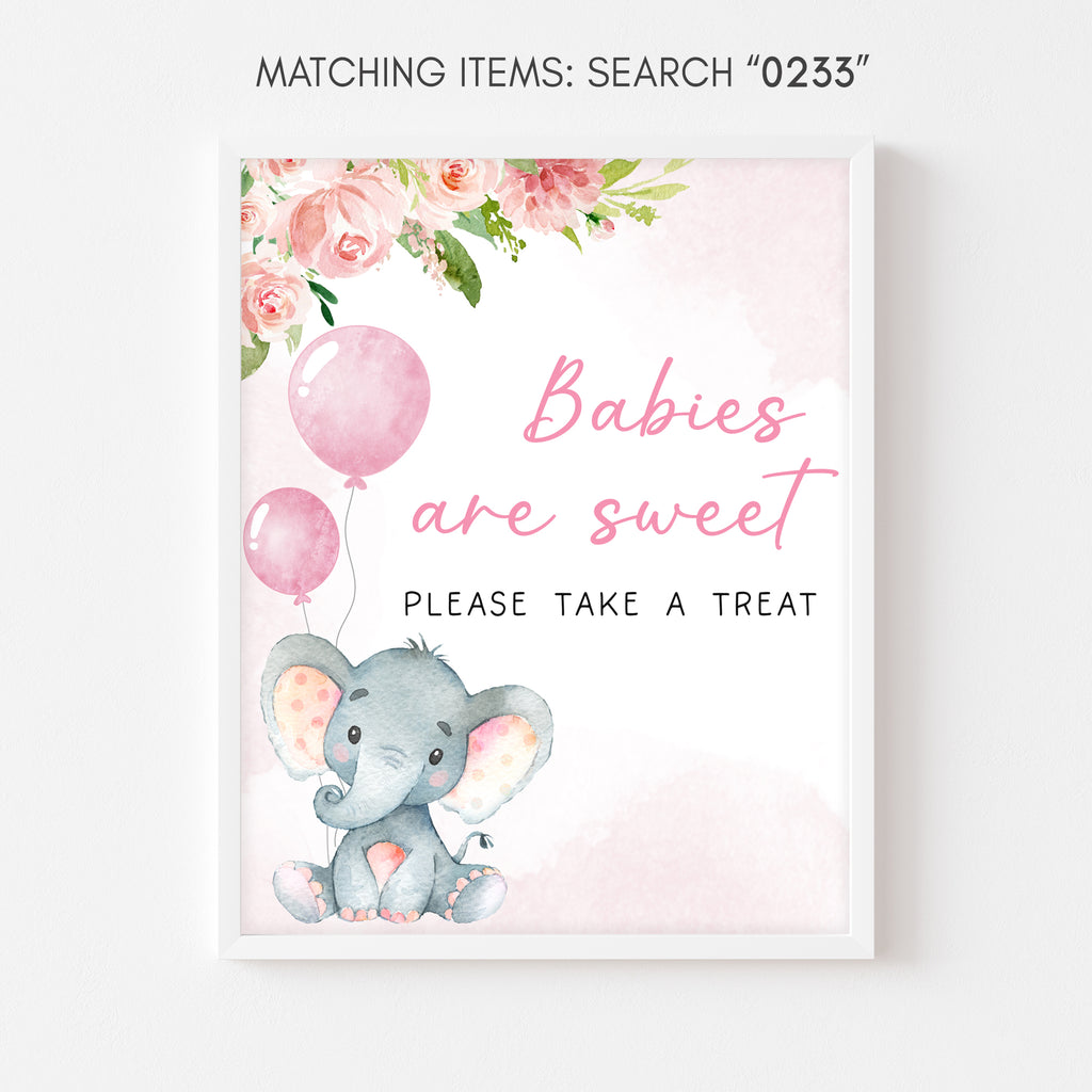 Girl Elephant Baby Shower Babies are Sweet Sign