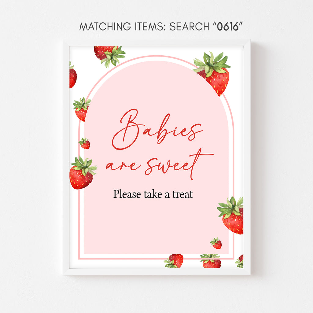 Strawberry Baby Shower Babies are Sweet Sign