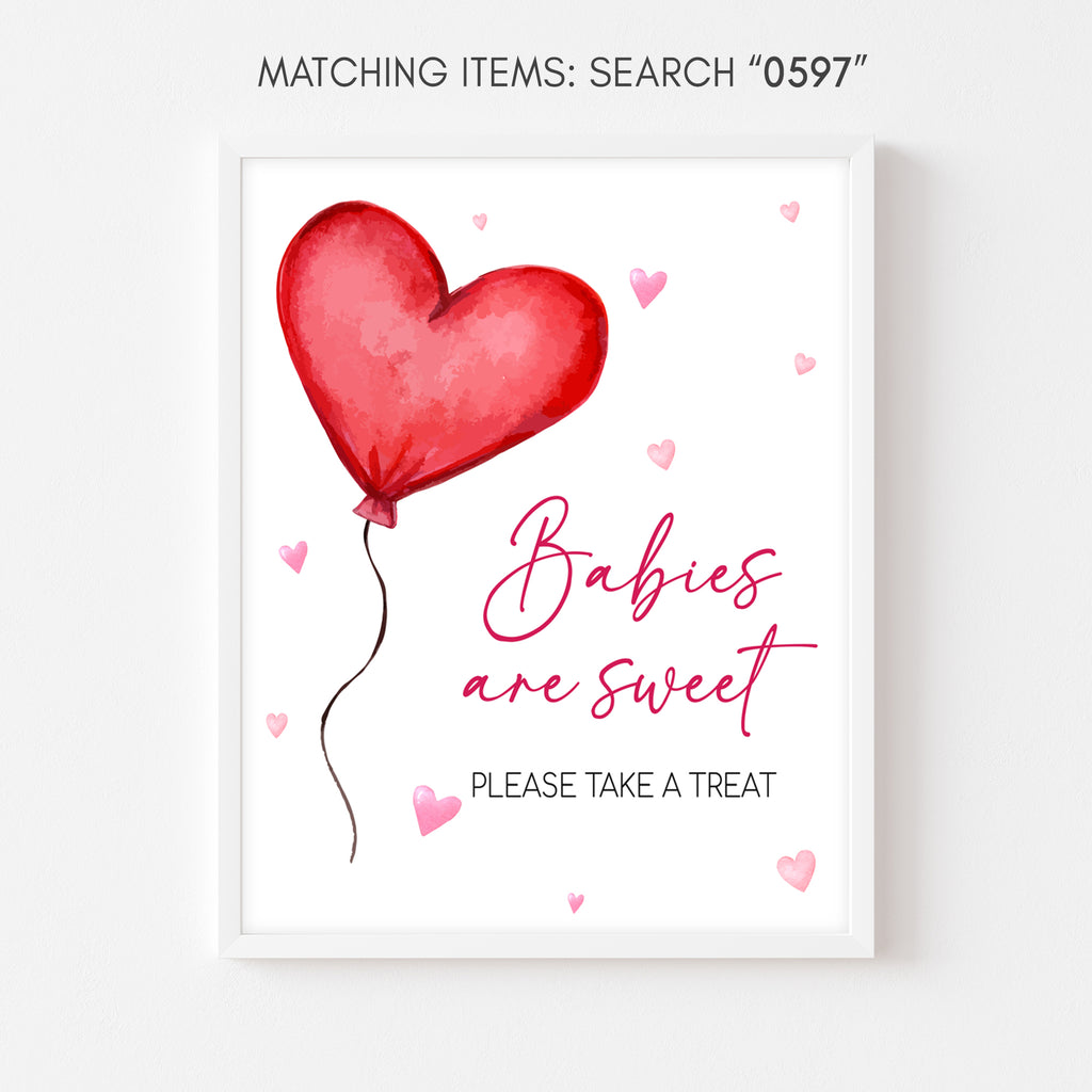 Valentine Baby Shower Babies are Sweet Sign