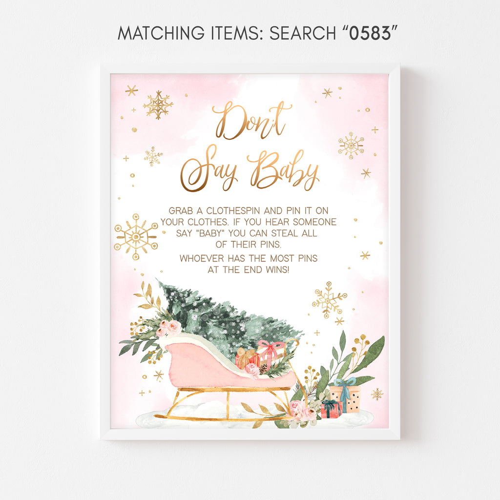 Baby it’s cold outside winter baby shower girl don’t say baby game sign