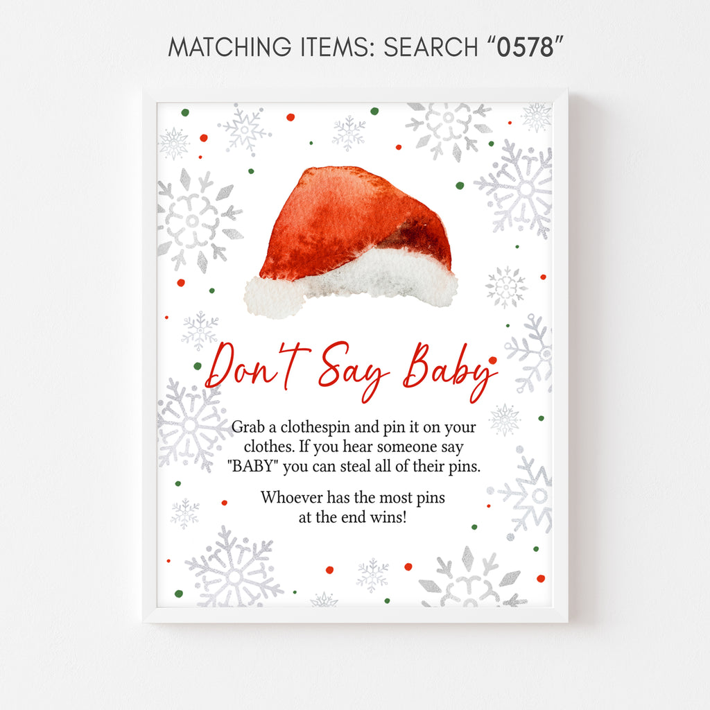 Printable "Don’t Say Baby" Christmas baby shower game sign with festive snowflakes and Santa hat, gender neutral